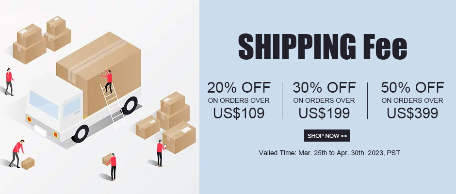 Shipping Fee Up to 50% Off