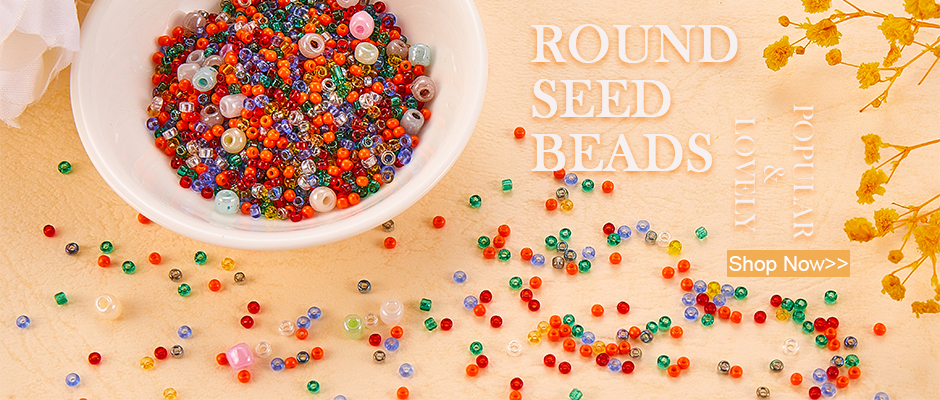 Round Seed Beads
Popular & Lovely