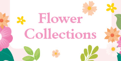 Flower Collections